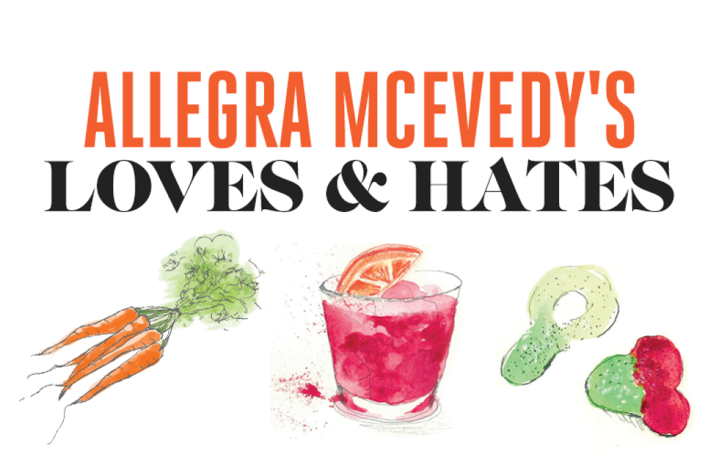Image for blog - Allegra McEvedy: My Loves & Hates