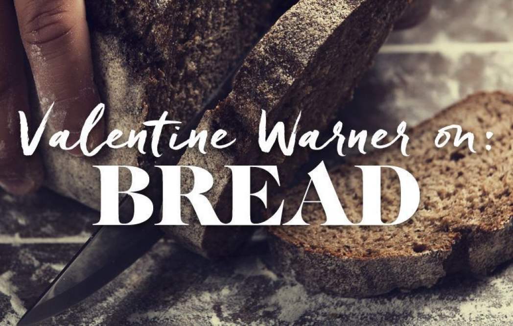 Image for blog - Valentine Warner Talks Artisan Bread